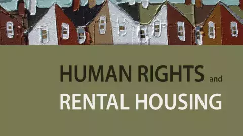 Human Rights and Rental Housing Cover photo. Links to Human Rights and Rental Housing
